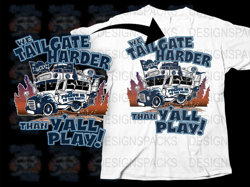 Tailgate harder than y'all play t-shirt design with party bus, 'Go T-Wolves' flags, and forest backdrop for DTF/DTG printing