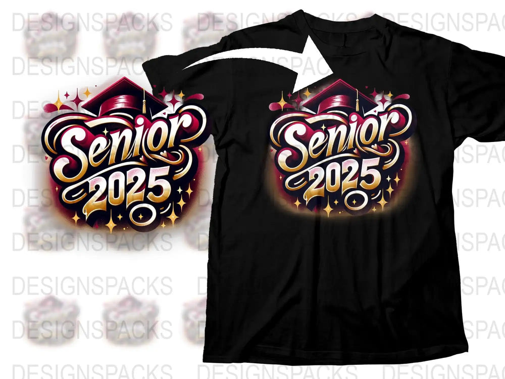 Senior 2025 graduation design on black t-shirt, print-ready PNG for DTG/DTF, embroidery & tumbler wraps