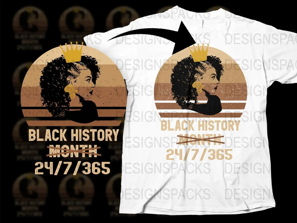 Black History Month 24/7/365 t-shirt design with crowned woman silhouette and vintage sunset background