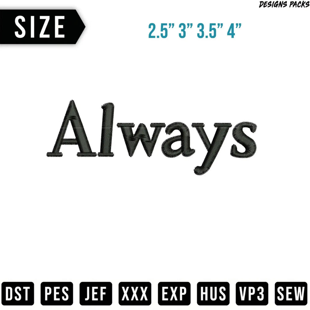Embroidery design of the word "Always" with size and file format options.