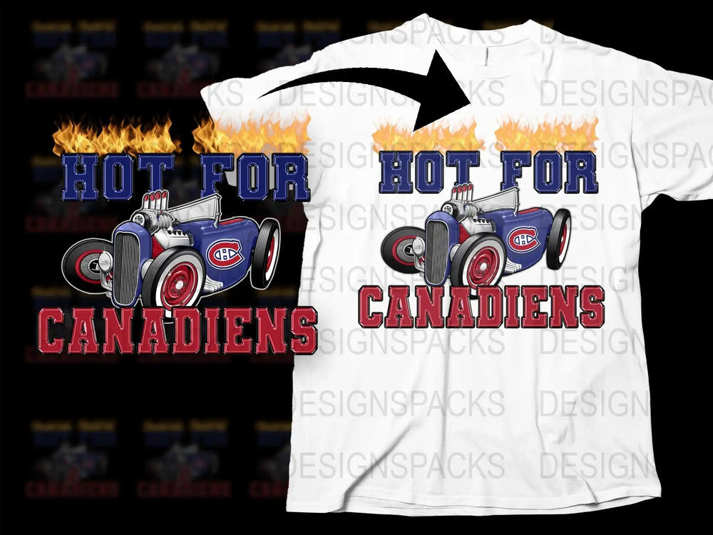 Hot For Canadiens hot rod t-shirt design with flames, print-ready for DTF DTG
