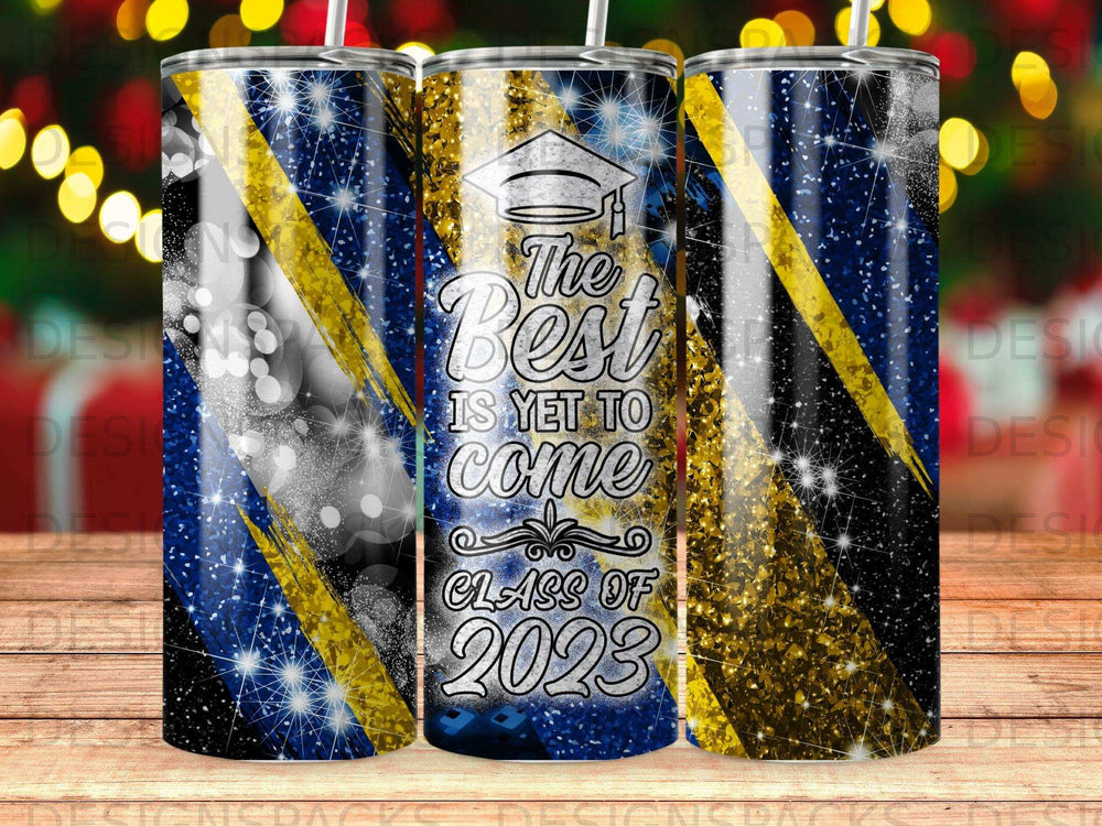 Graduation tumbler with "The Best Is Yet to Come Class of 2023" text.