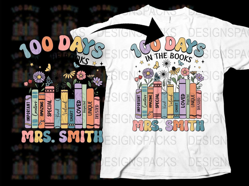 100 Days In The Books Teacher T-Shirt, Custom Name, Colorful Book Stack, Celebration Tee