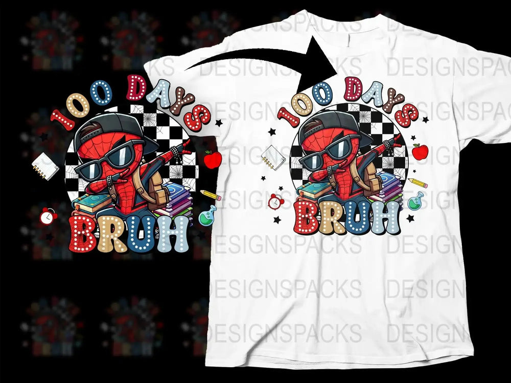 100 Days School Spiderman Bruh Graphic Png Digital Download