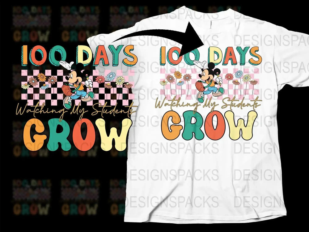100 Days Watching My Students Grow Png Digital Download