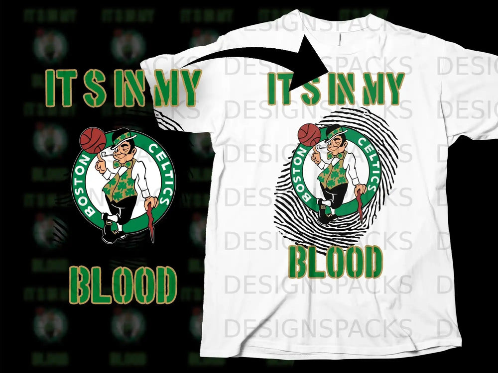 Its In My Blood Boston Celtics Basketball Fan Shirt