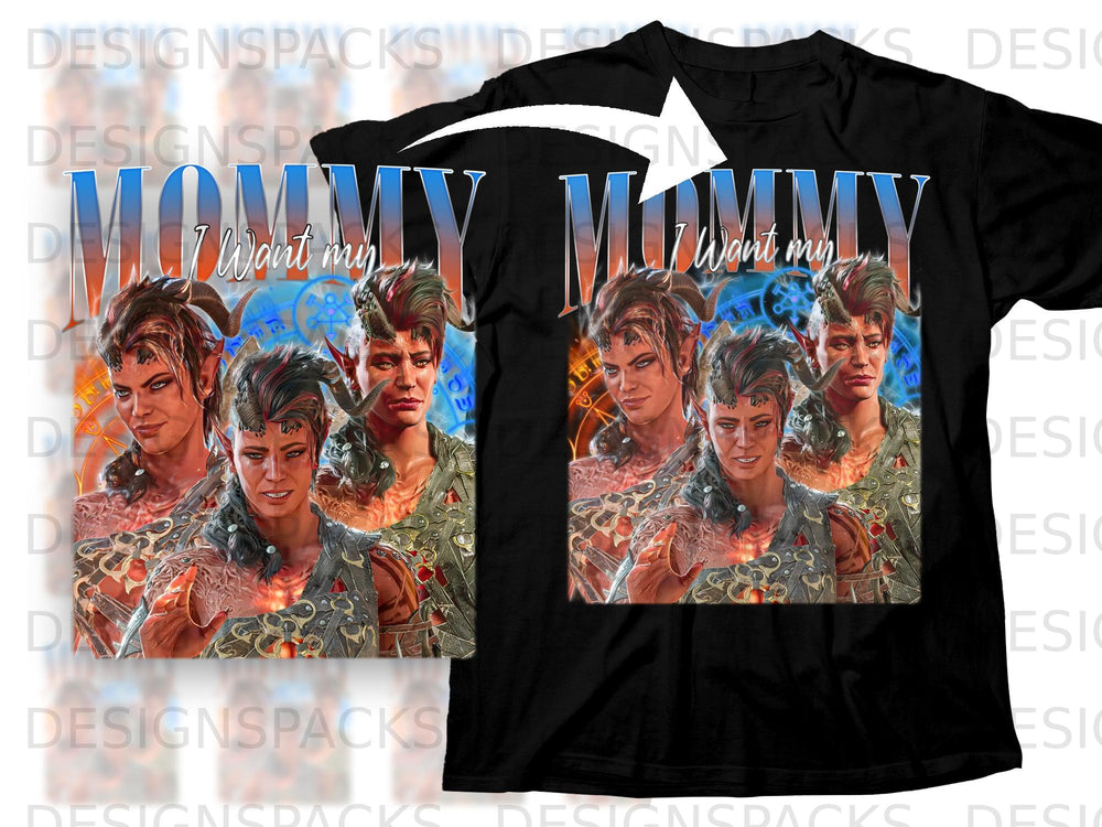 Black t-shirt with "MOMMY I Want my" text and fantasy characters.