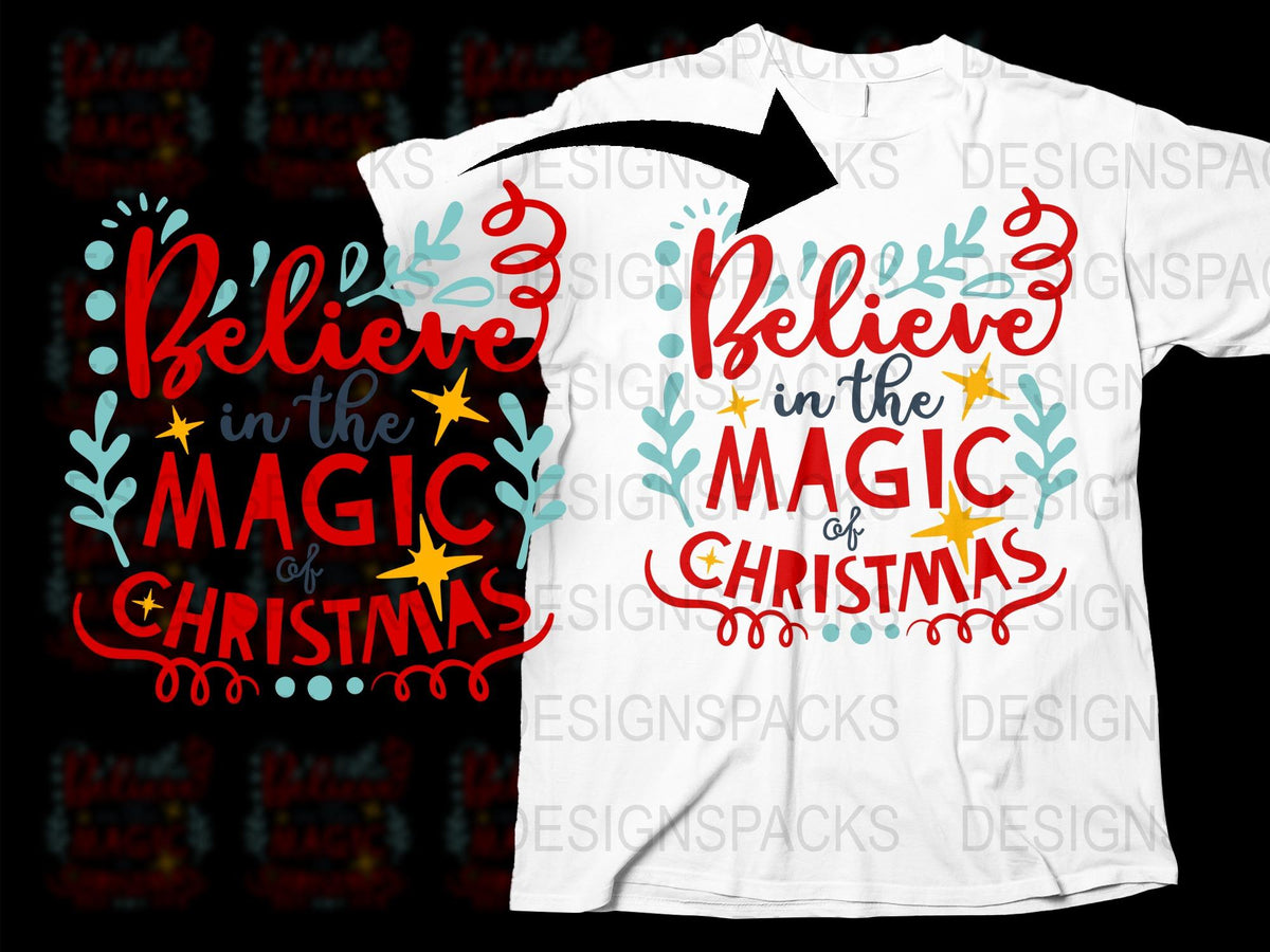 Believe in the Magic of Christmas T-Shirt, Festive Holiday Graphic Tee, Colorful Christmas Star Design Shirt