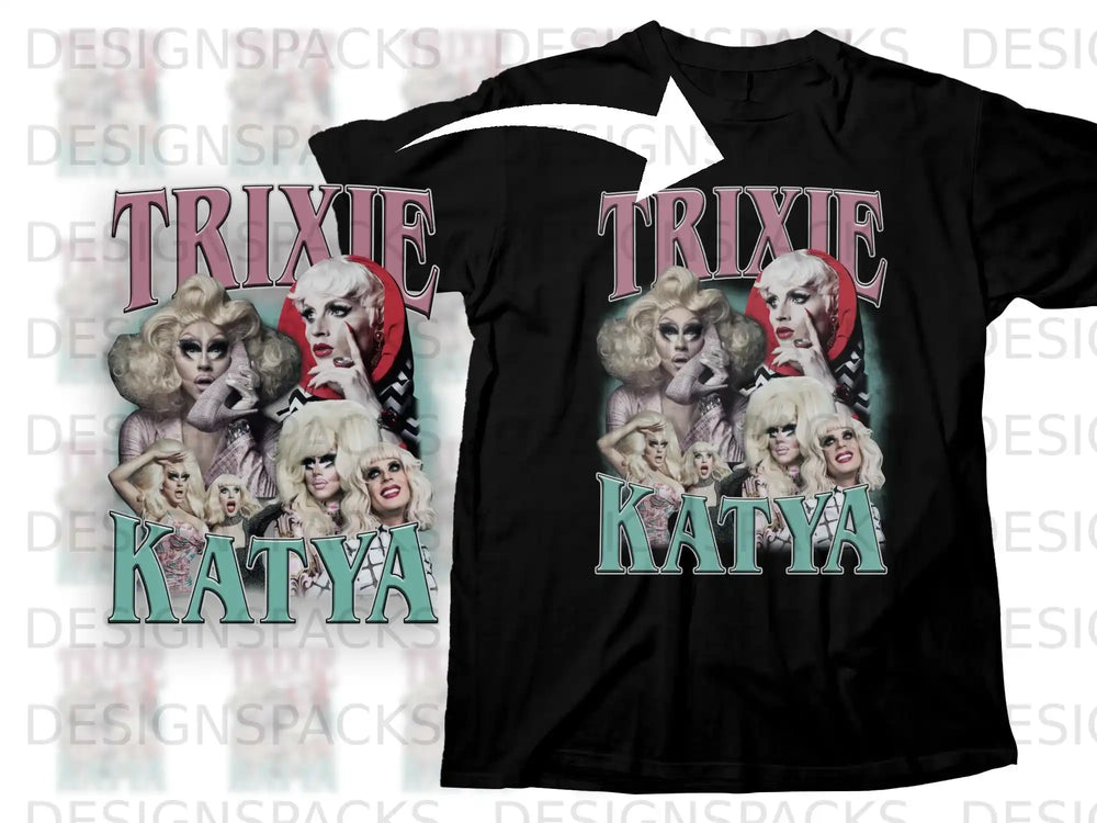 Black t-shirt with Trixie and Katya drag queens on the front.