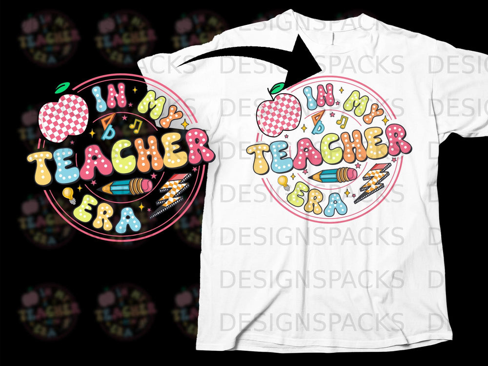 Groovy "In My Teacher Era" text with apple, pencils, and musical notes design.