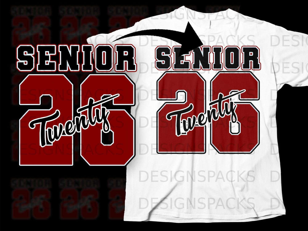 Red and black "Senior 26" design with "Twenty" text for a t-shirt.