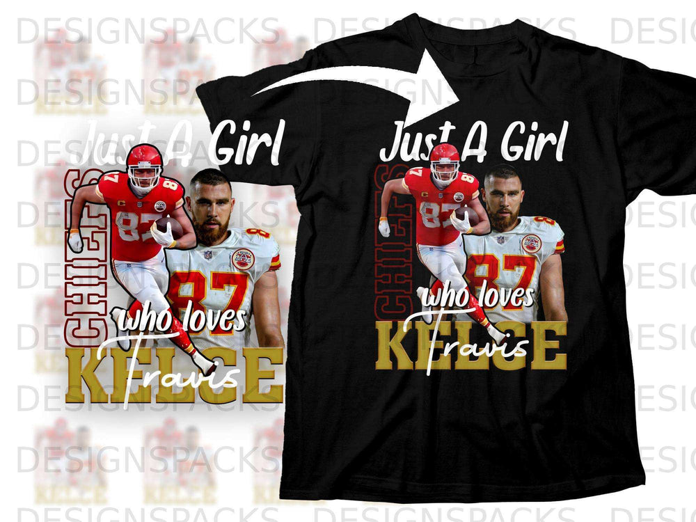 Black t-shirt with Travis Kelce graphic and "Just A Girl Who Loves Travis" text.