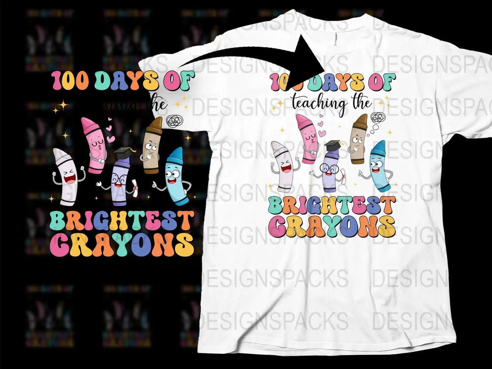 Teacher T-Shirt 100 Days of Teaching Brightest Crayons Graphic Tee Colorful School Apparel Fun Educator Gift