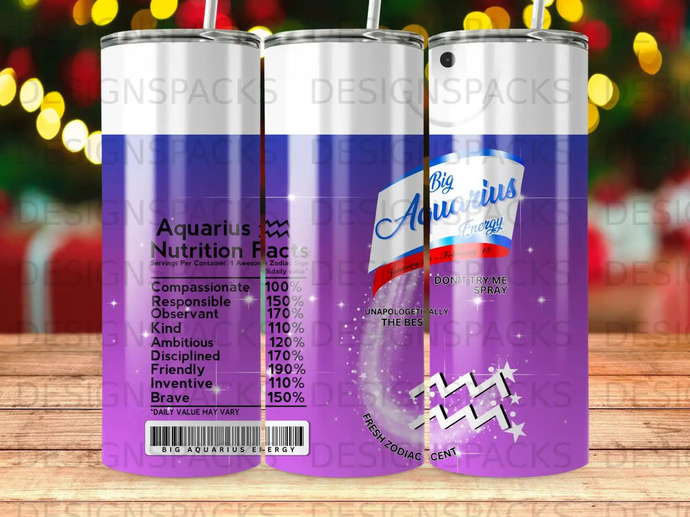 Aquarius Zodiac energy drink with nutrition facts and "Don't Try Me" text.