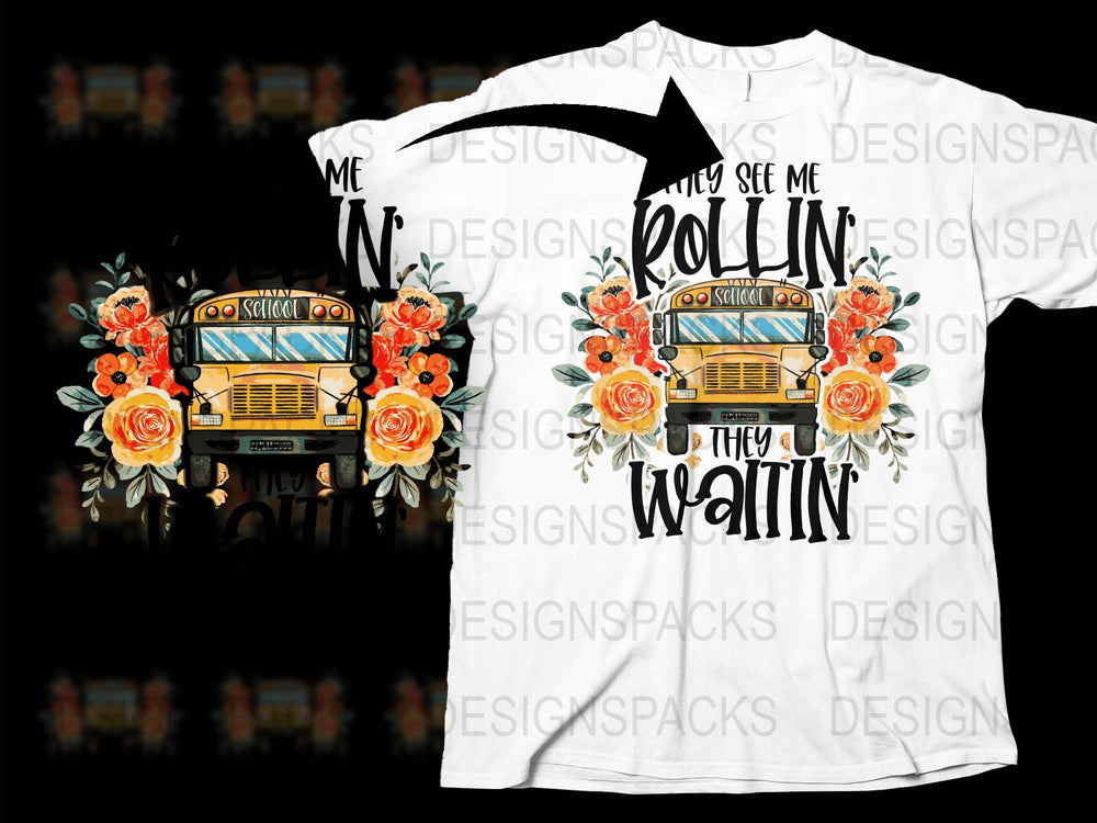 School Bus Graphic T-Shirt, Floral Design, 'See Me Rollin' They Waitin'', Vintage Inspired, Teacher Appreciation Gift