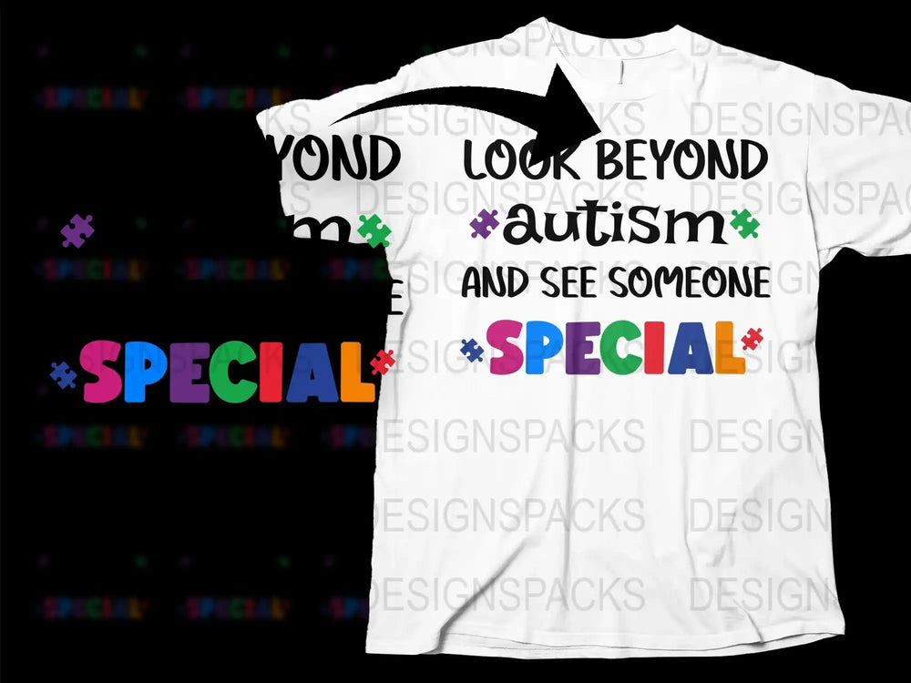Autism Awareness T-Shirt, Look Beyond Autism Colorful Text, Special Needs Advocacy Tee