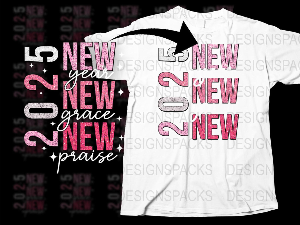 New Year New Grace New Praise T-Shirt, Inspirational Quote Tee, Holiday Apparel, Glitter Design Shirt