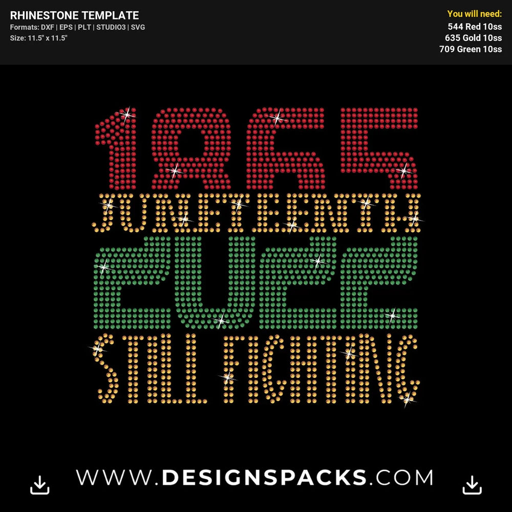 1865 2022 Juneteenth 2 Rhinestone Digital Template