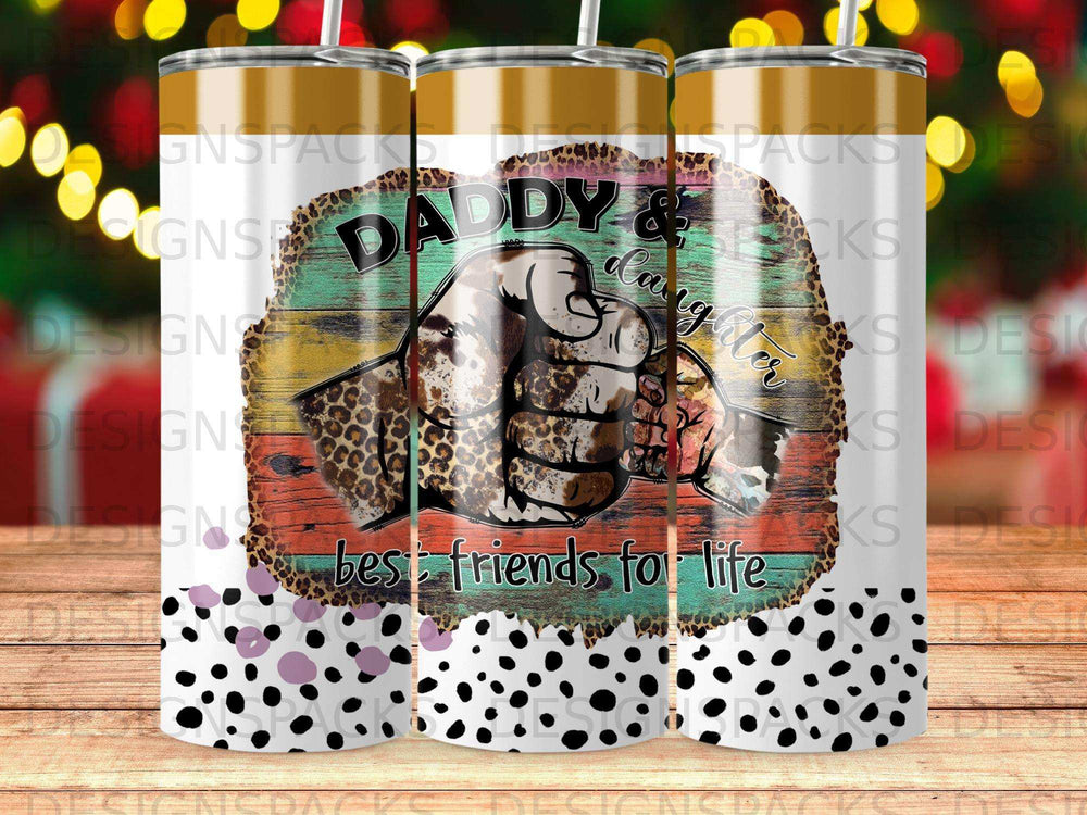Tumbler with "Daddy & Daughter best friends for life" text and leopard print.