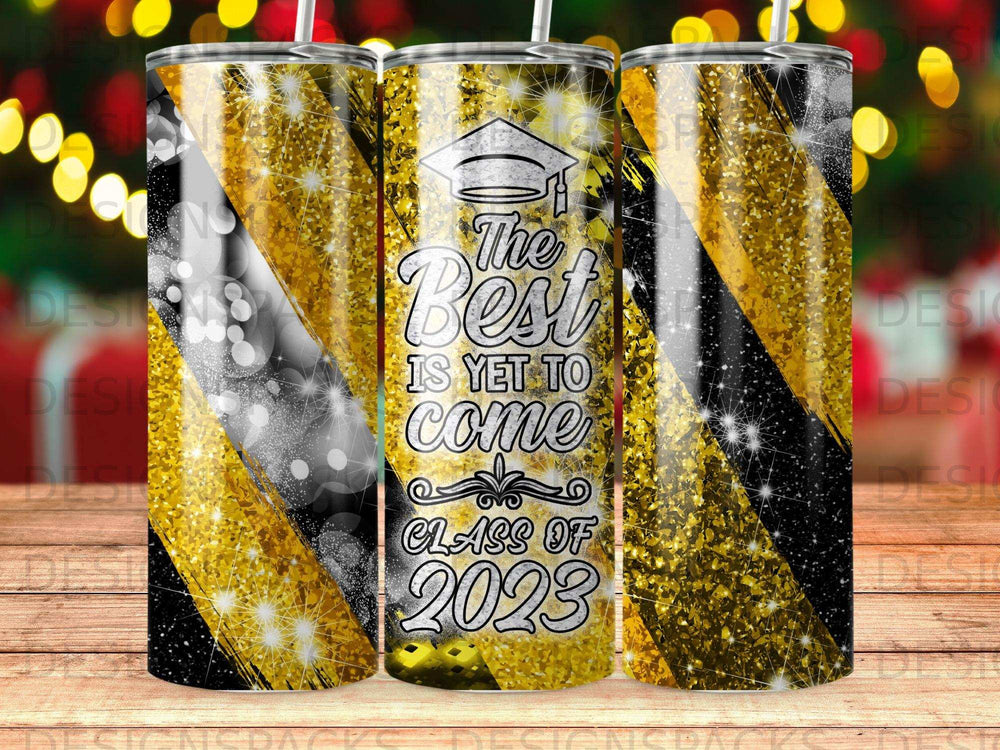 Graduation tumbler with "The best is yet to come" and "Class of 2023."