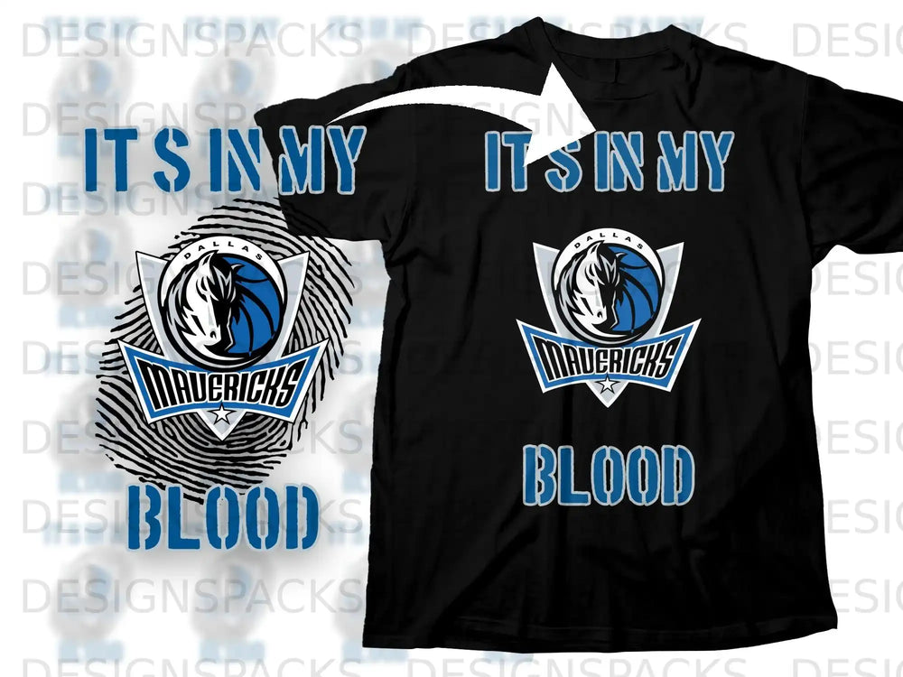 Dallas Mavericks It's In My Blood T-Shirt Basketball Fan Shirt