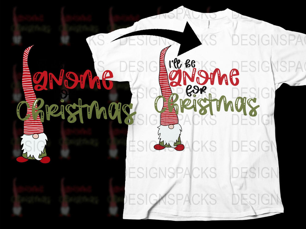 Festive Christmas T-Shirt Gnome Graphic, 'I'll Be Gnome for Christmas' Holiday Tee