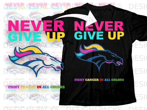 Never Give Up Fight Cancer In All Colors Animal Logo product type
