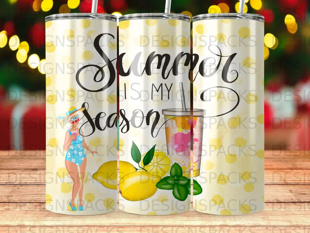 Tumbler with "Summer is my season" text and fruit illustration.