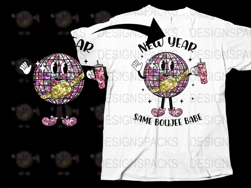New Year Same Boujee Babe T-Shirt, Disco Ball Graphic Tee, Trendy Party Shirt, Festive New Year's Eve Top