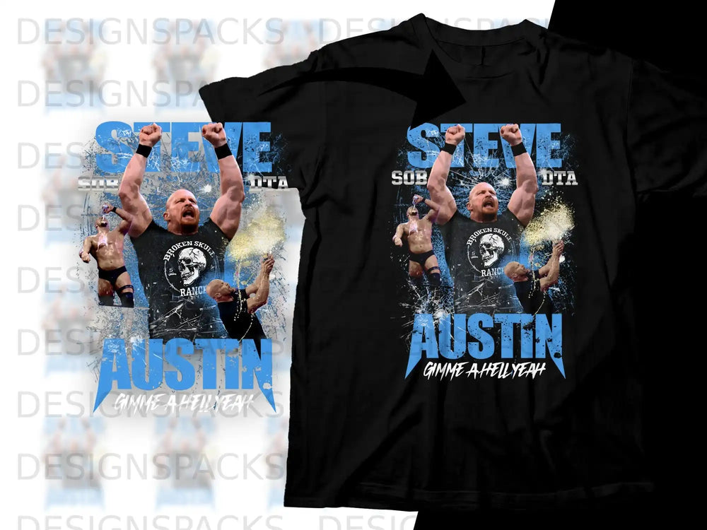 Black t-shirt with "Austin Gimme A Hell Yeah" and graphic of Stone Cold Steve Austin.