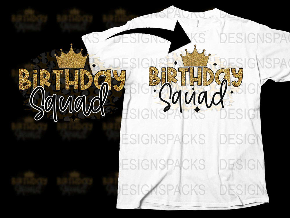 Birthday Squad T-Shirt with Golden Crown Design, Group Matching Celebration Party Apparel, Unisex White Tee