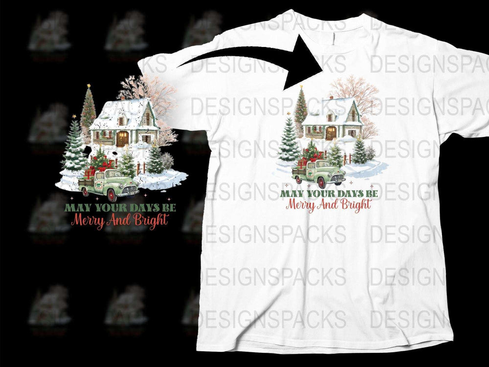 Christmas T-Shirt May Your Days Be Merry And Bright Holiday Graphic Tee Festive Apparel