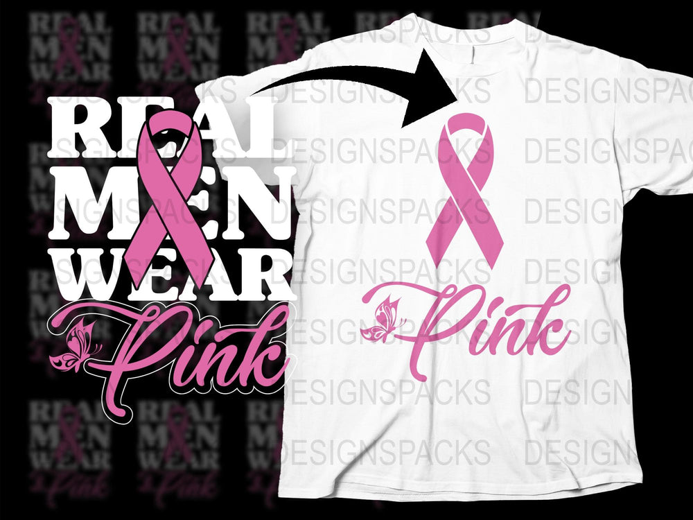 Real Men Wear Pink T-Shirt, Breast Cancer Awareness, Support Ribbon, Graphic Tee, Unisex Adult Clothing