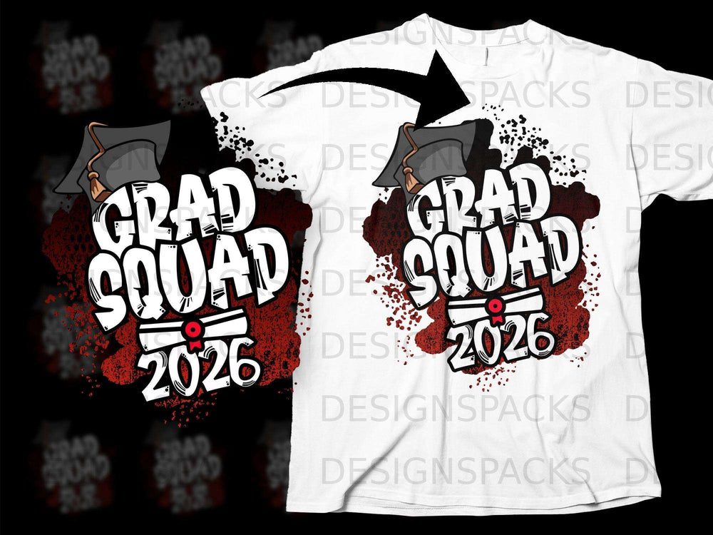 "Grad Squad 2026" graphic with graduation cap and scroll on a white t-shirt.