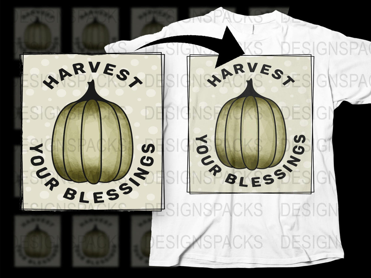 Harvest Your Blessings T-Shirt, Fall Pumpkin Design, Autumn Quote, Thanksgiving Outfit, Casual Graphic Tee, Unisex Shirt