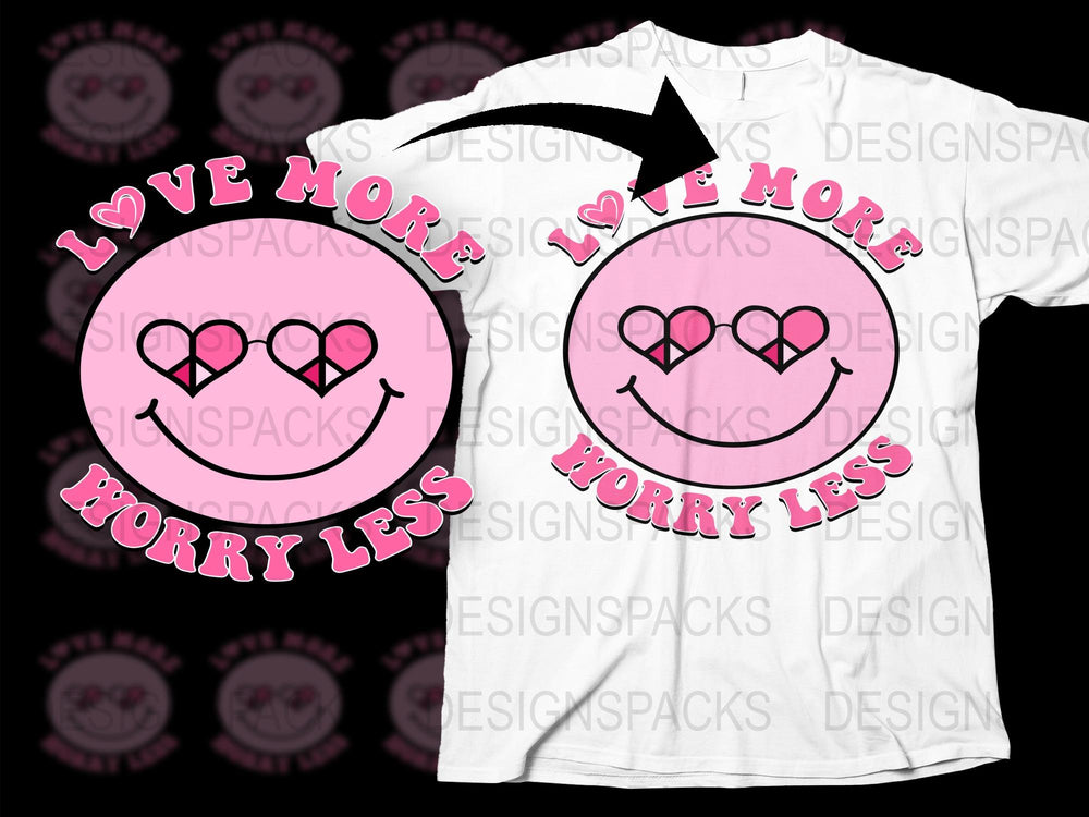 Love More Worry Less T-Shirt, Pink Happy Face Graphic Tee, Positive Quote Shirt