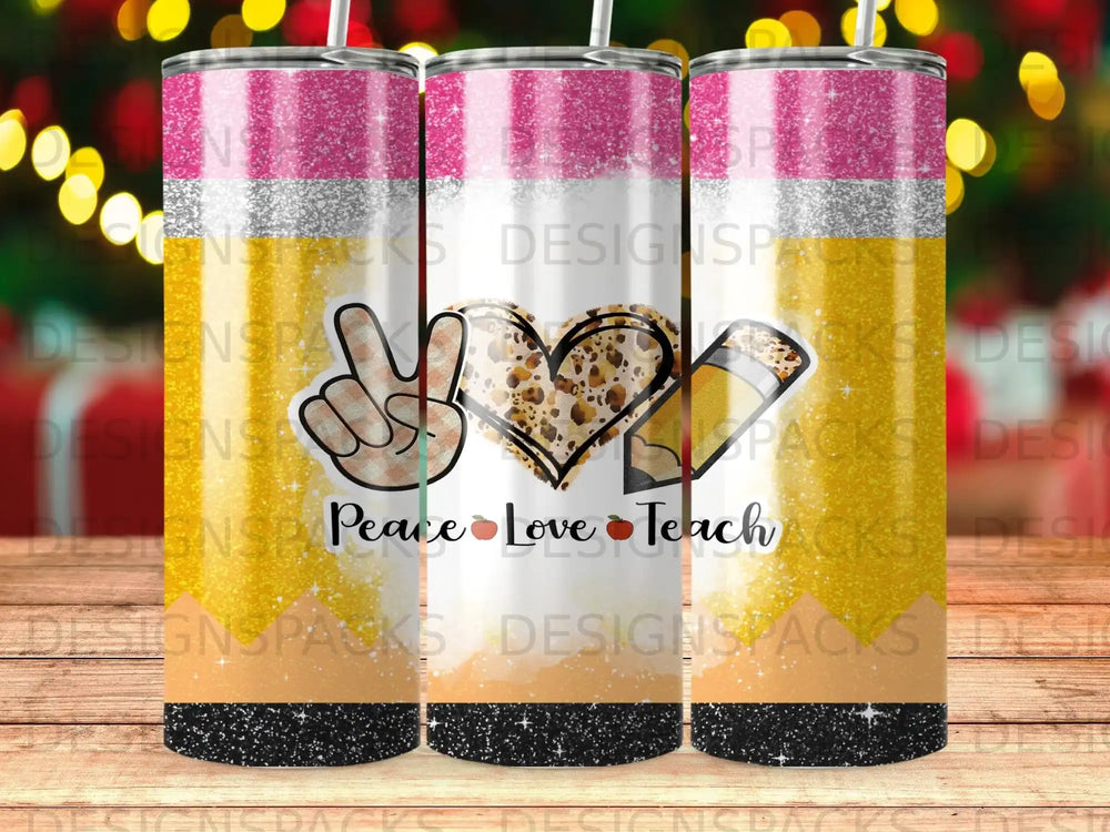 Tumbler with peace sign, heart, pencil, and "Peace Love Teach" text.