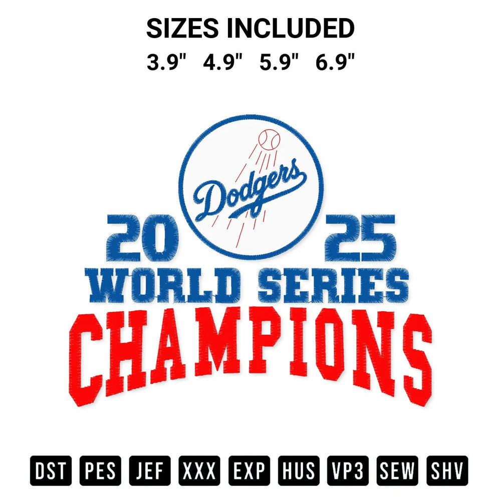 2025 World Series Champions Dodgers Embroidery Design