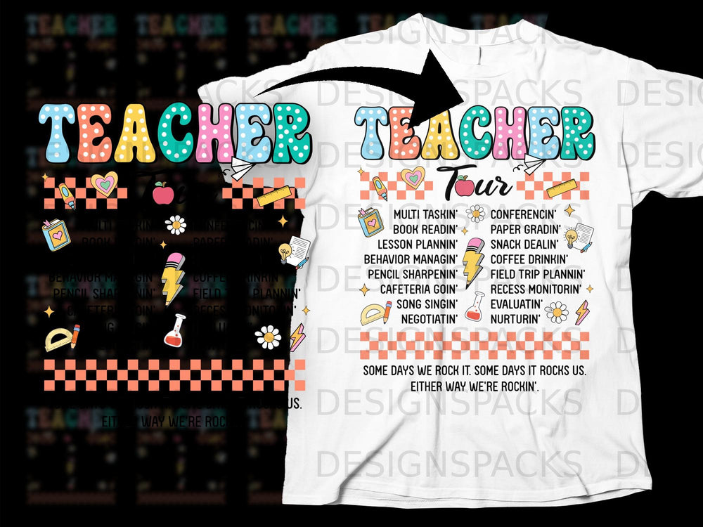 Teacher Tour t-shirt design with school supplies and phrases about teaching.