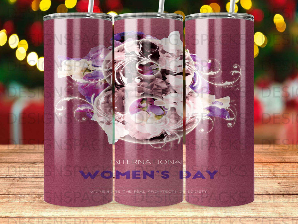 Floral tumbler with "Women's Day" and "Women are the Real Architects" text.