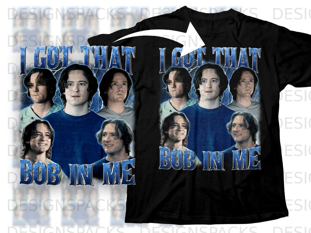 Collage of four portraits with text "I GOT THAT BOB IN ME".