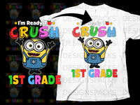 Load image into Gallery viewer, Minion character with "I'm Ready To Crush" and "1st Grade" text.
