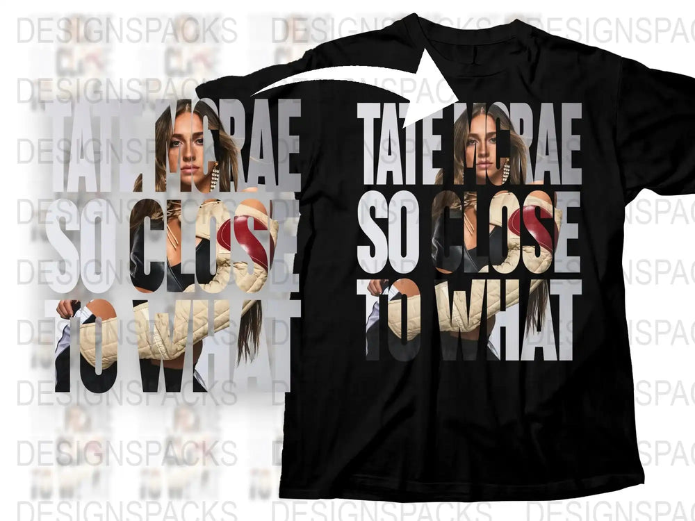 Tate McRae 'So Close To What' Graphic T-Shirt, Artistic Pop Music Tee, Unisex Fashion Top