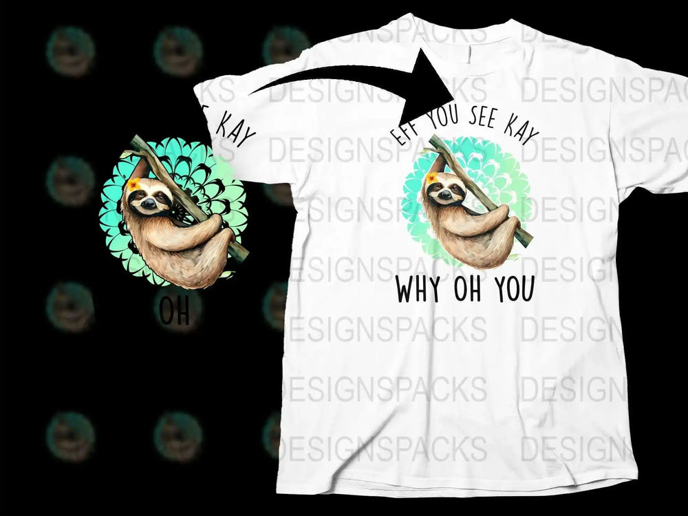 Funny Sloth T-Shirt, Graphic Tee with Pun, Novelty Gift, Casual White Top, Animal Print Shirt, Unisex Clothing
