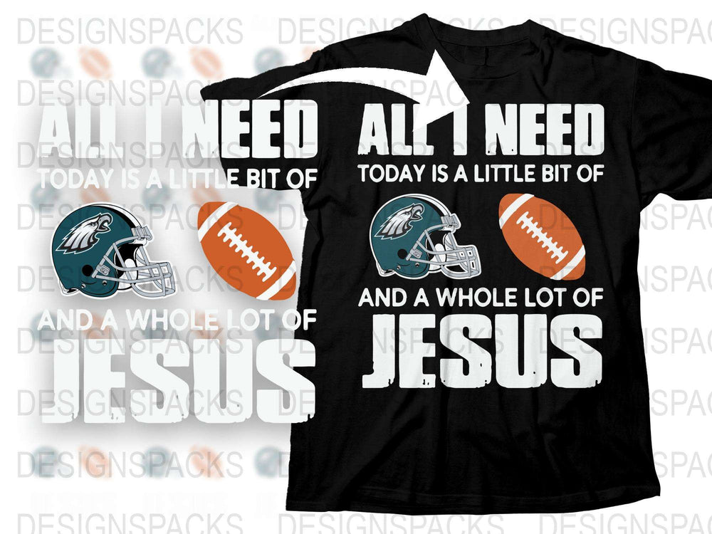 Philadelphia Football Team T-Shirt - All I Need Jesus Quote Fan Apparel