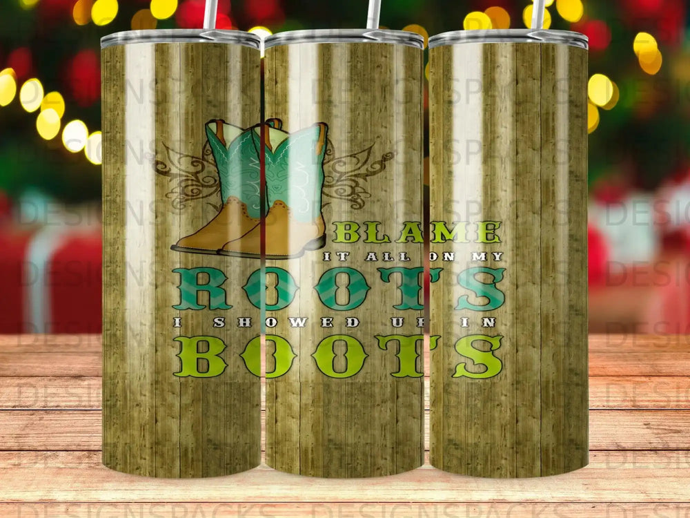 Brown cowboy boots and text "Blame it all on my Boots" on wood grain background.