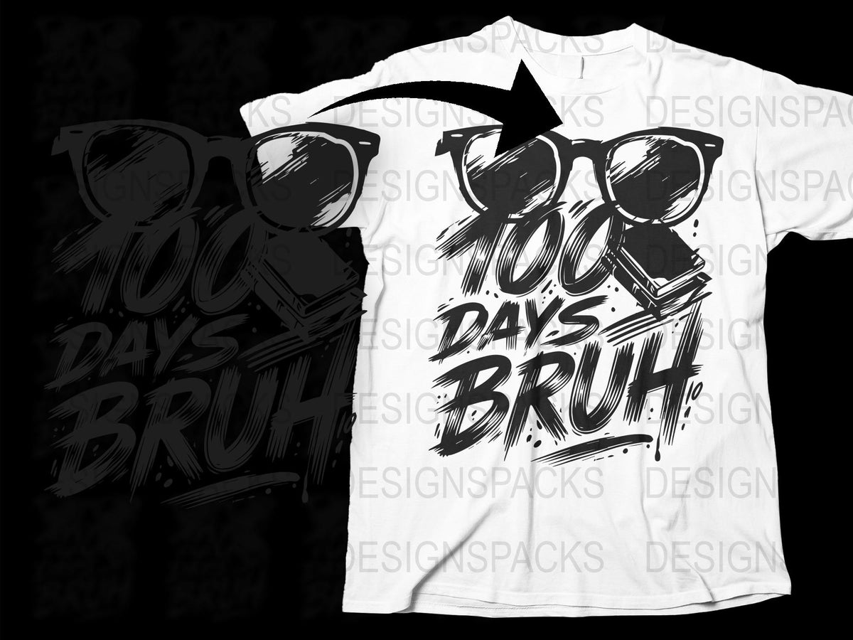 Vintage '100 Days Bruh' T-Shirt, Urban Streetwear, Retro Cool, Black and White Graphic Tee