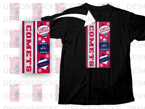 Let's Go Comets Happy Holidays Design T-Shirt