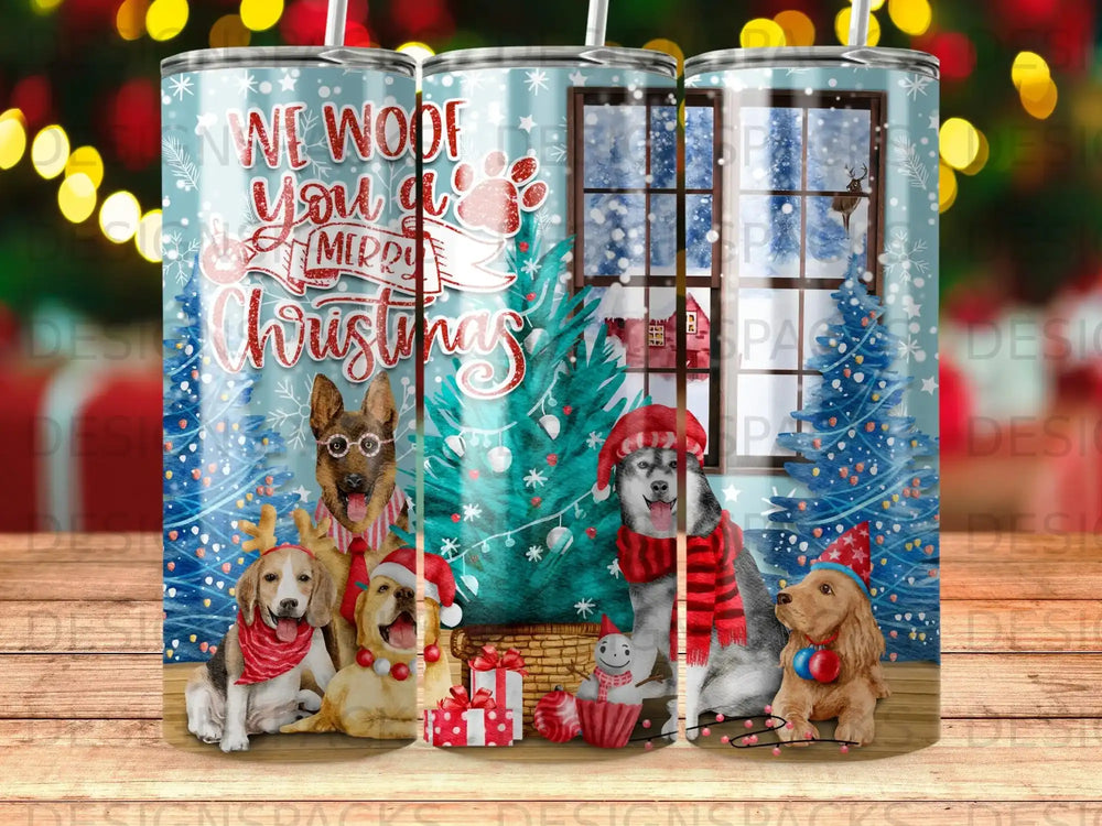 Christmas tumbler with dogs and "We Woof You a Merry Christmas" text.
