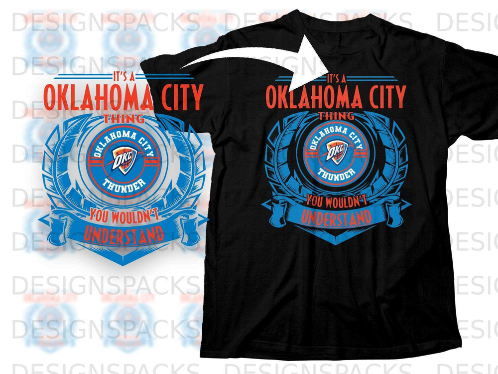 It's a Oklahoma City Thing You Wouldn't Understand Shirt